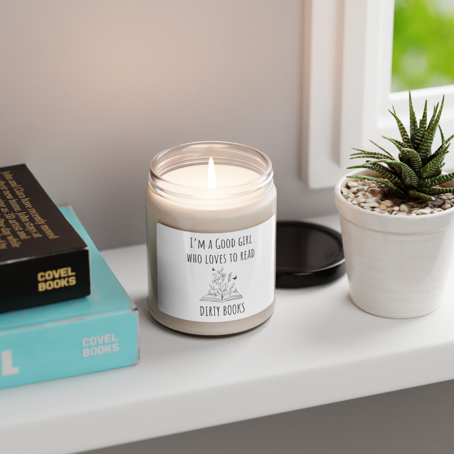 I'm a Good Girl Who Loves to Read Dirty Books Scented Soy Candle, 9oz