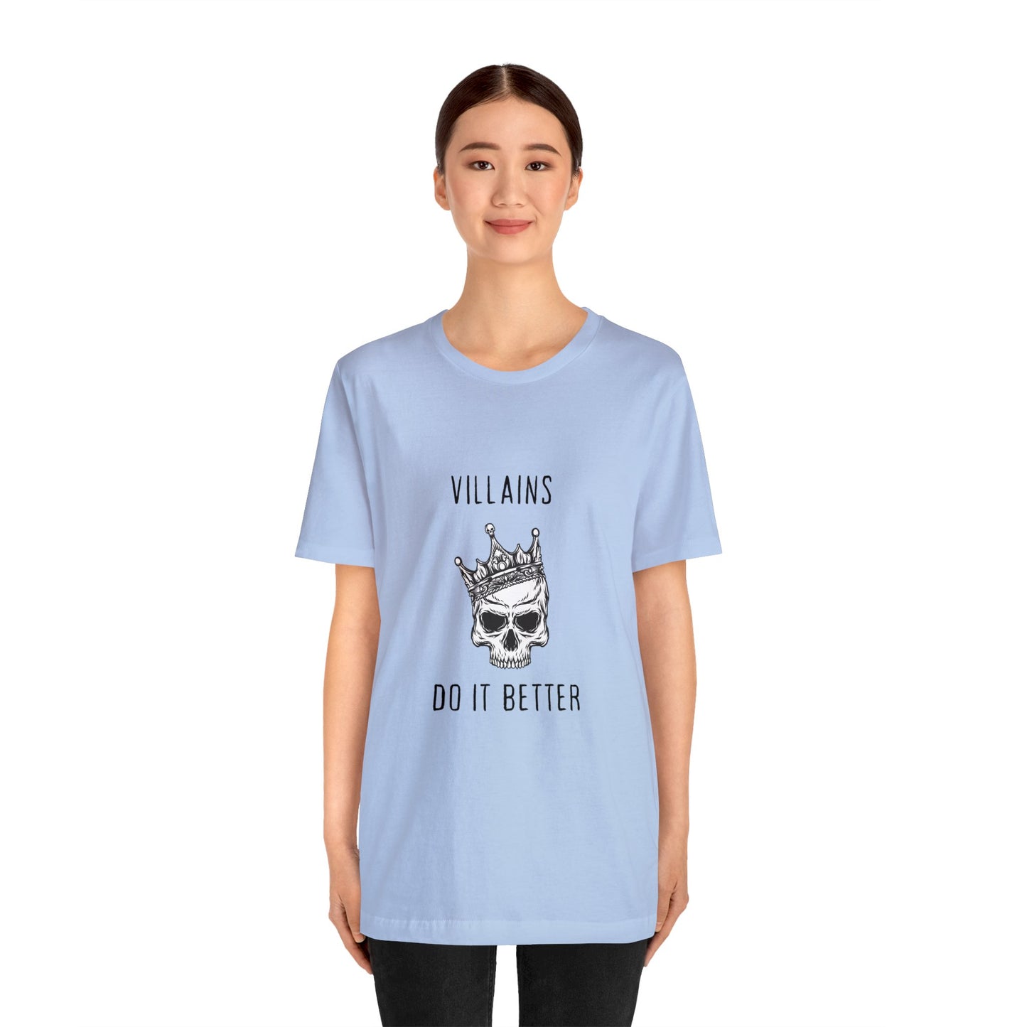 Villians Do It Better Unisex Jersey Short Sleeve Tee