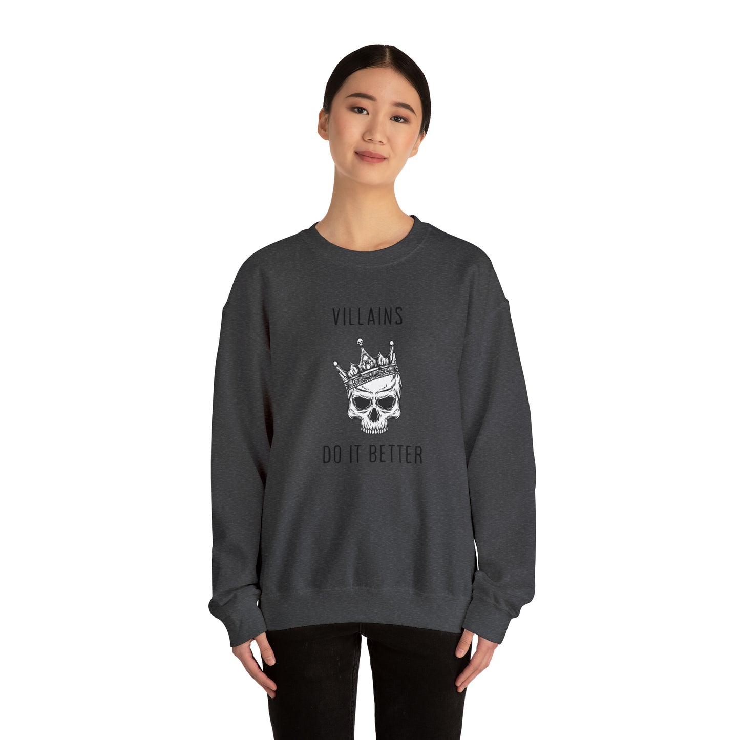 Villians Do It Better Unisex Heavy Blend™ Crewneck Sweatshirt