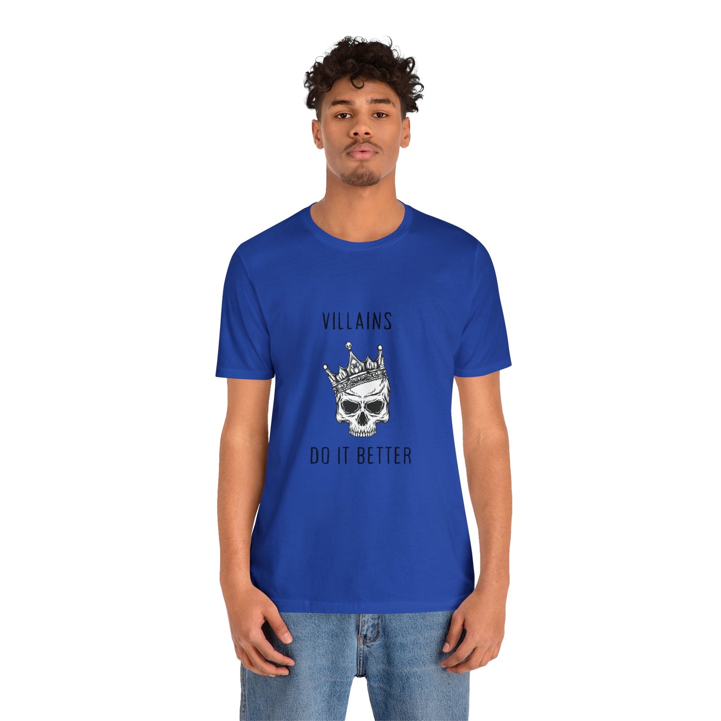 Villians Do It Better Unisex Jersey Short Sleeve Tee