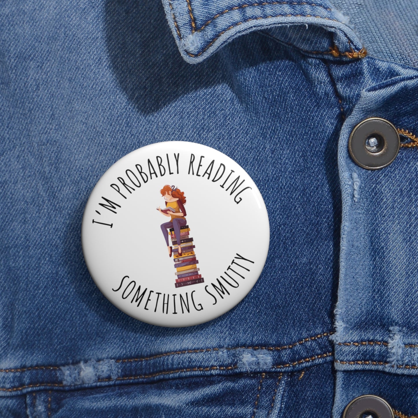 Reading Something Smutty Pin Buttons
