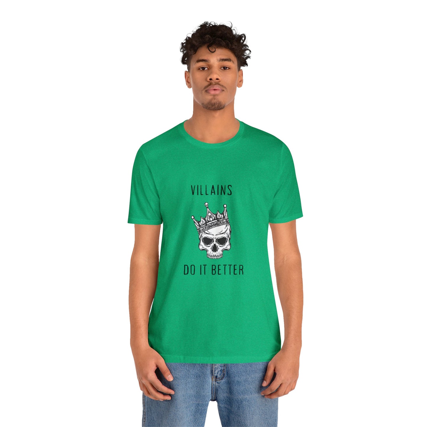 Villians Do It Better Unisex Jersey Short Sleeve Tee