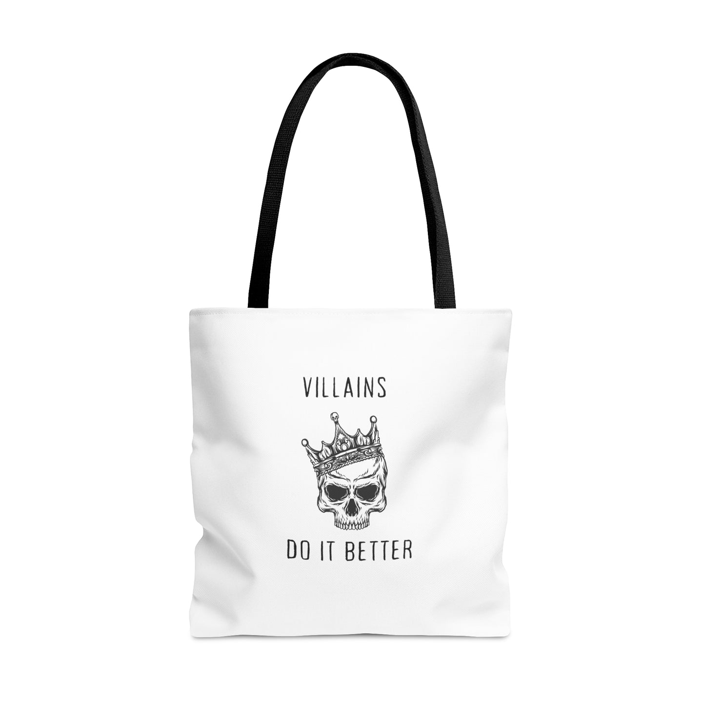 Villains Do It Better Tote Bag