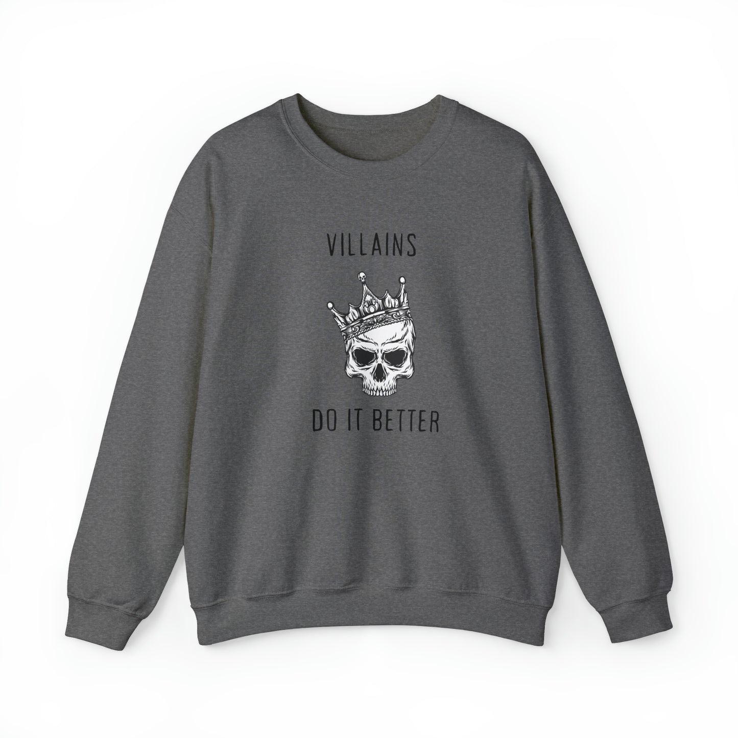 Villians Do It Better Unisex Heavy Blend™ Crewneck Sweatshirt