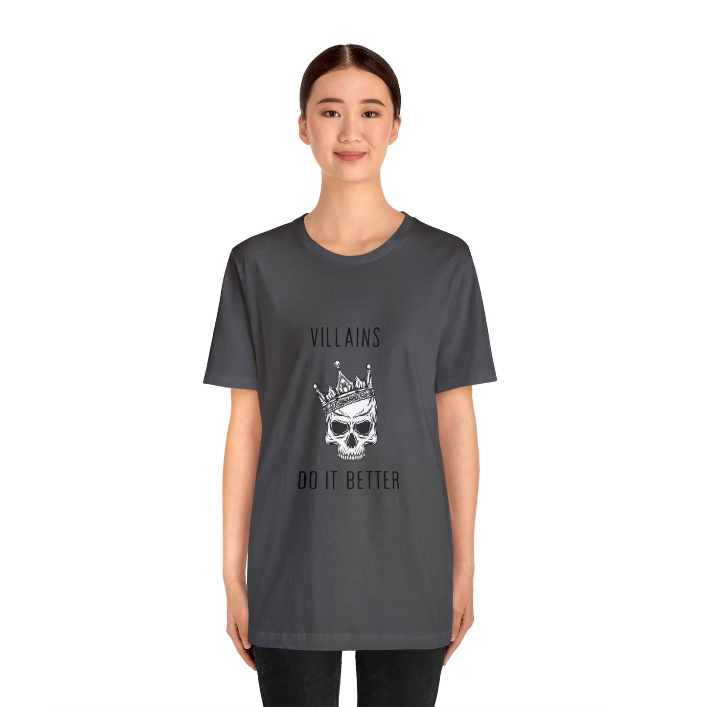 Villians Do It Better Unisex Jersey Short Sleeve Tee