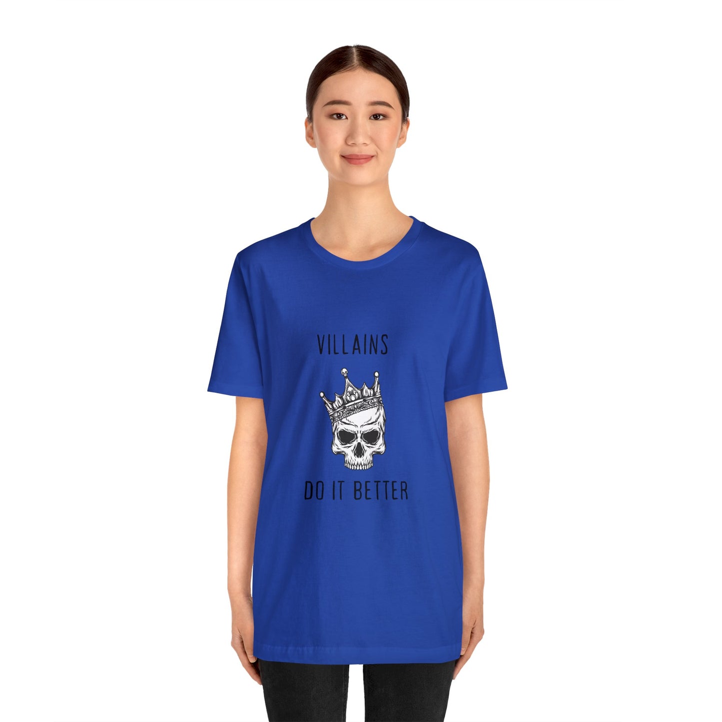 Villians Do It Better Unisex Jersey Short Sleeve Tee