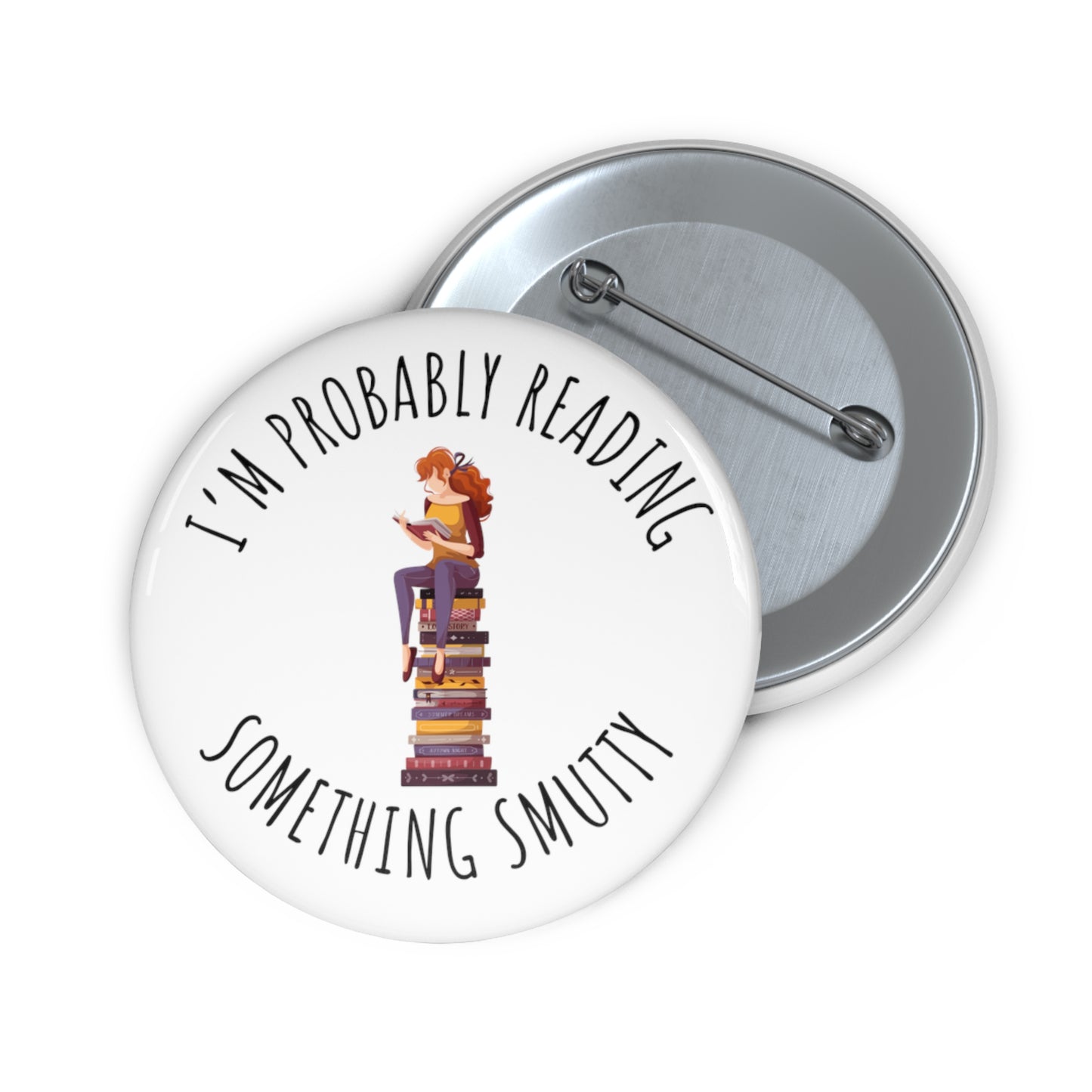 Reading Something Smutty Pin Buttons