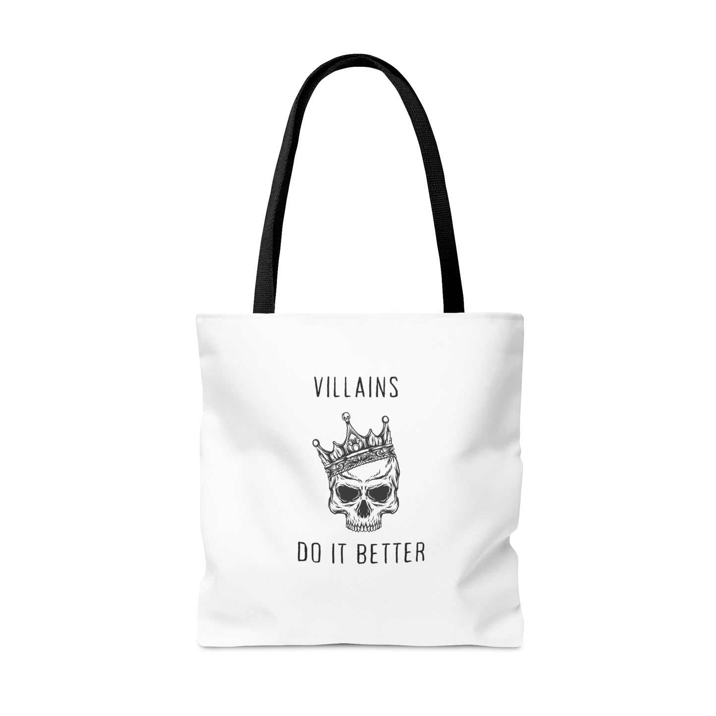 Villains Do It Better Tote Bag