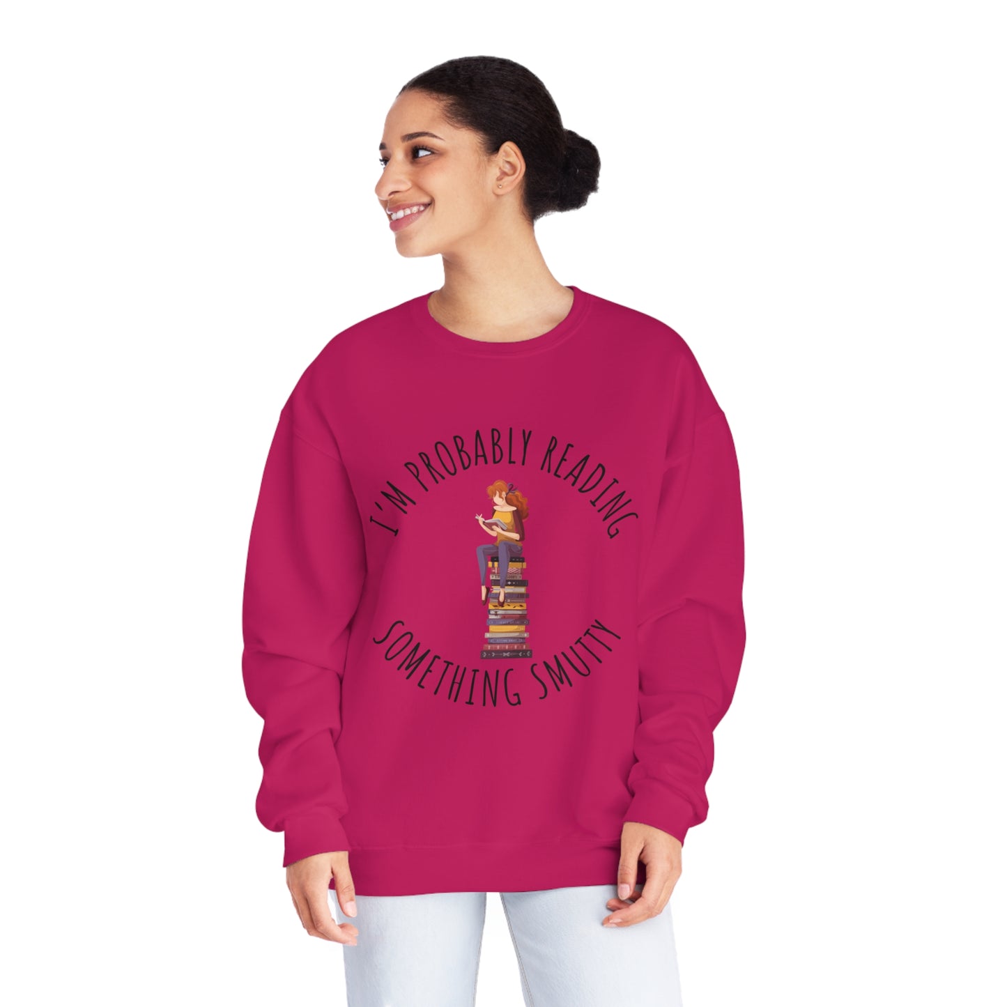 I'm Probably Reading Something Smutty Unisex NuBlend® Crewneck Sweatshirt