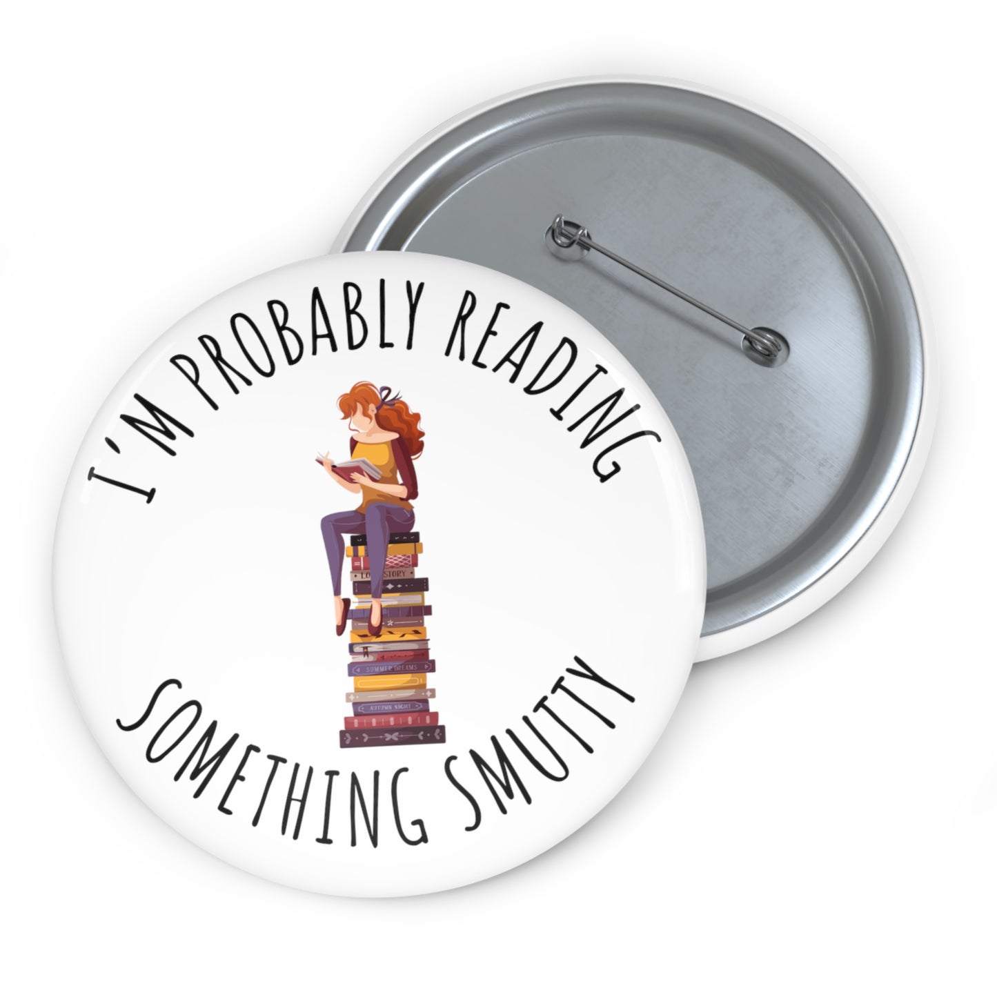 Reading Something Smutty Pin Buttons