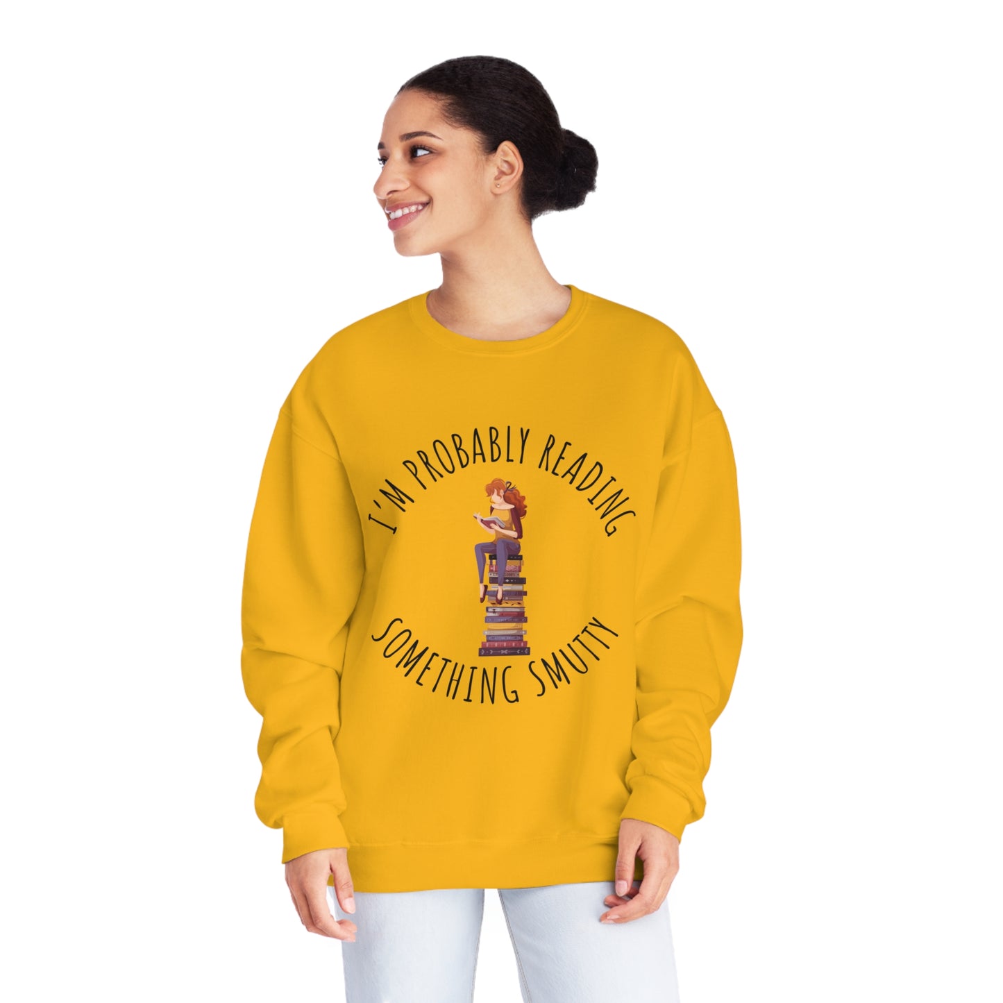 I'm Probably Reading Something Smutty Unisex NuBlend® Crewneck Sweatshirt