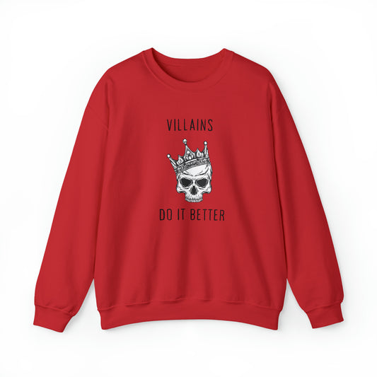 Villians Do It Better Unisex Heavy Blend™ Crewneck Sweatshirt