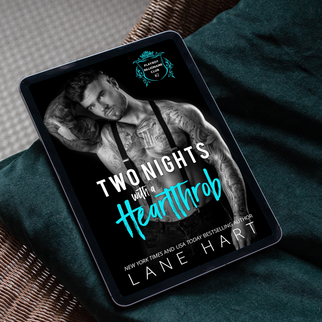 Two Nights with a Heartthrob (Playboy Billionaire Club, Book 2)