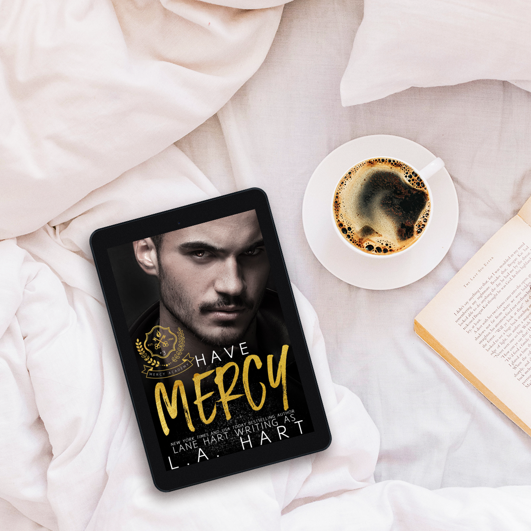 Have Mercy (Mercy Academy, Book 3)