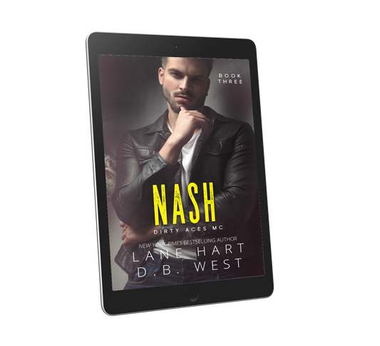 Nash (Dirty Aces MC, Book 3)