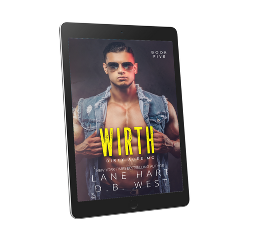 Wirth (Dirty Aces MC, Book 5)